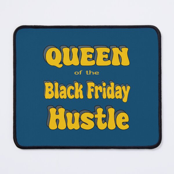 Item preview, Black Friday Hustle: Queen designed and sold by Rajasekar.