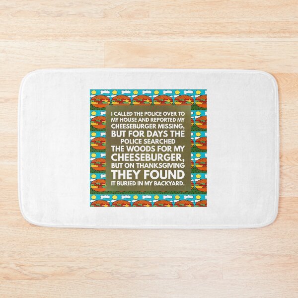 Item preview, Cheeseburger buried in backyard designed and sold by Storiesforyou.