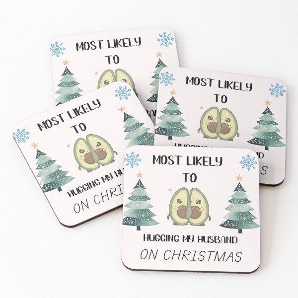Item preview, MOST LIKELY TO  HUGGING MY HUSBAND ON CHRISTMAS  designed and sold by CrissBOOM.