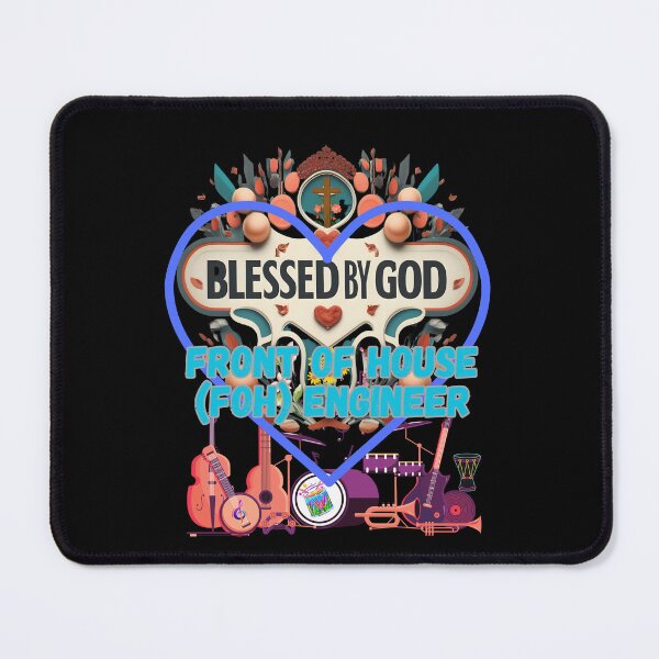 Item preview,  BLESSED BY GOD FRONT OF HOUSE (FOH) ENGINEER designed and sold by carlos crane.
