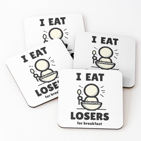 Item preview, I eat losers for breakfast designed and sold by Kdoodledesign.