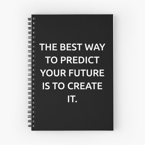 Item preview, The best way to predict your future is to create it. designed and sold by IMCDT.