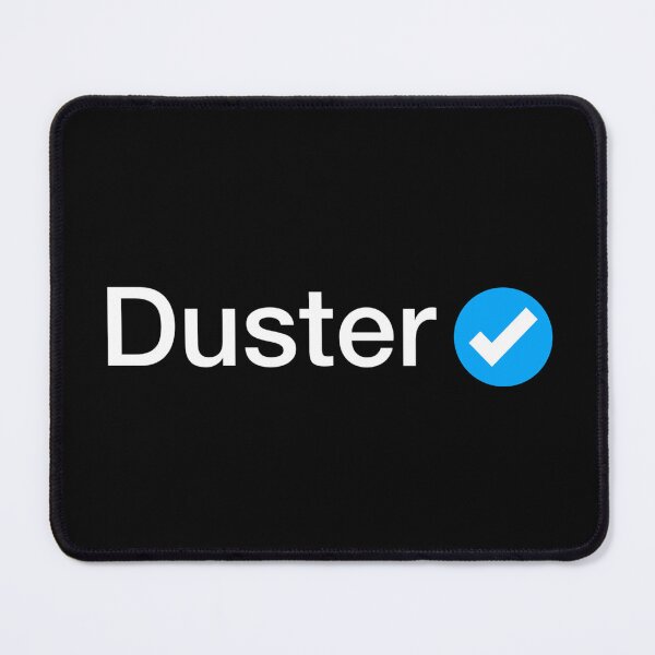 Item preview, Verified Duster designed and sold by SinBinCo.