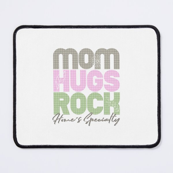 Item preview, Mom Hugs Rock, Home Specialty. Mom Hugs Pride. Be Safe Mom. designed and sold by DAMOTAmagazine.
