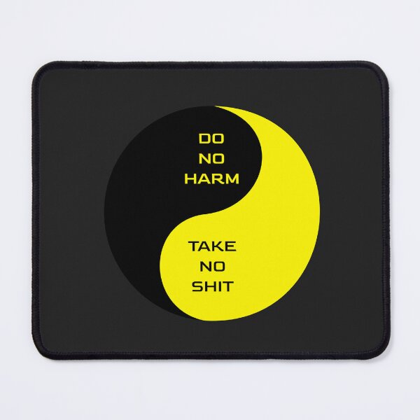 Item preview, Do no harm, take no shit - Yin Yang designed and sold by LibertyCapital.