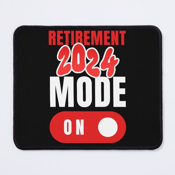 Item preview, Retirement 2024 Mode On designed and sold by Arinassart.