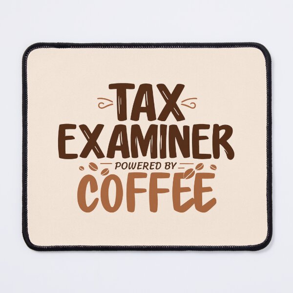 Item preview, Tax Examiner Powered By Coffee designed and sold by SweetClicks123.