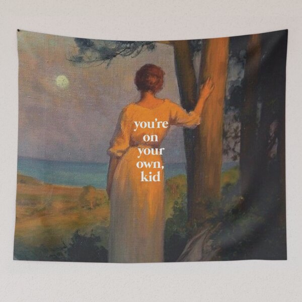 Item preview, You're On Your Own Kid designed and sold by sineadbarnes20.