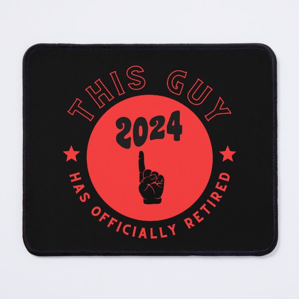 Item preview, This Guy Has Officially Retired 2024 designed and sold by Arinassart.