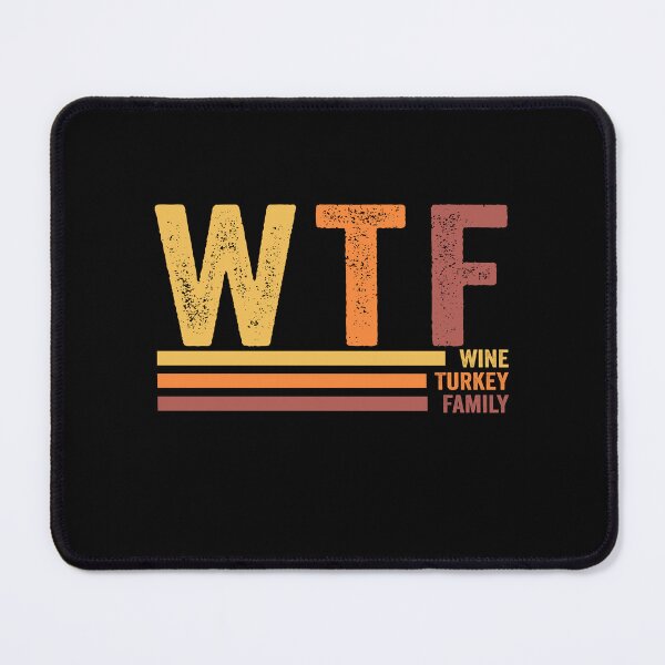 Item preview, Wtf Wine Turkey Family Happy Thanksgiving Turkey Day designed and sold by Amineharoni.