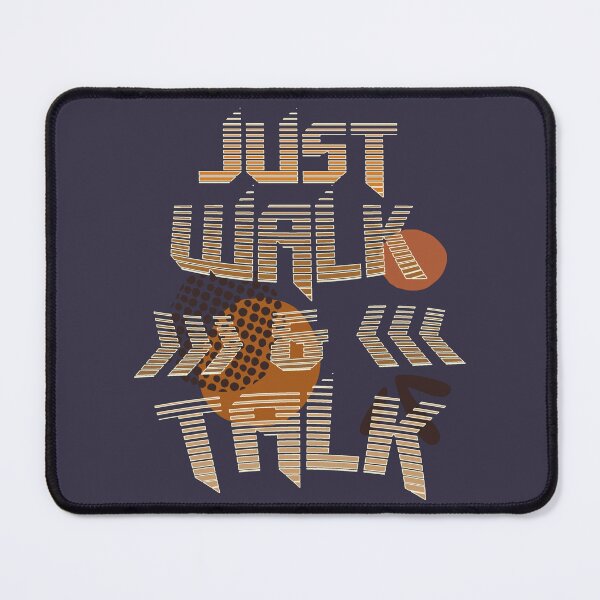 Item preview, Just walk & talk - let's walk and talk while moving designed and sold by SplashTastic.