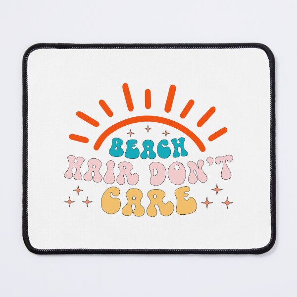 Item preview, Beach hair don't care designed and sold by DerBarman.