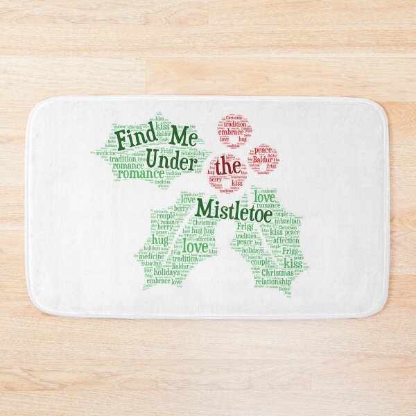 Item preview, Find Me Under the Mistletoe designed and sold by WordsYouLove.