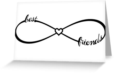 Download "Best Friends Infinity / Best Friends Infinity Heart" Greeting Card by xsylx | Redbubble