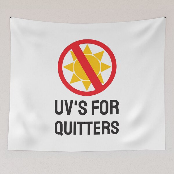 Item preview, Copy of UV's for quitters. No need for sun rays. designed and sold by twisted-dot.