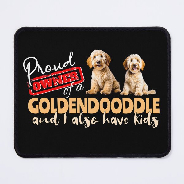 Item preview, Proud Owner of a Goldendoodle with kids funny design designed and sold by mipodbusiness.