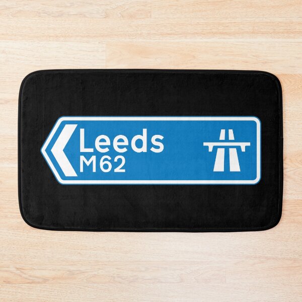 Item preview, Leeds Bound - Blue M62, M1, A1(M) Motorway Sign designed and sold by WilliamsonMedia.
