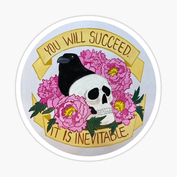 Ominous Positivity: Everything Will Turn Out Fine Sticker