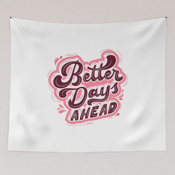 Item preview, Uplifting 'Better Days Ahead' - Inspiring Sticker Design designed and sold by SlickCity.