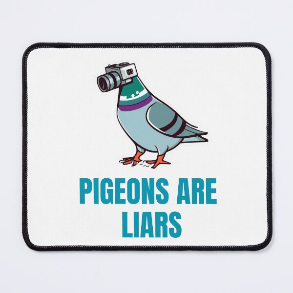 Item preview, pigeons are liars designed and sold by TranquilTrinket.