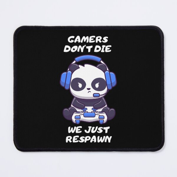 Item preview, Gamers don't die - we just respawn! designed and sold by Playful-Monster.
