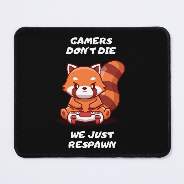 Item preview, Gamers don't die - we just respawn! designed and sold by Playful-Monster.