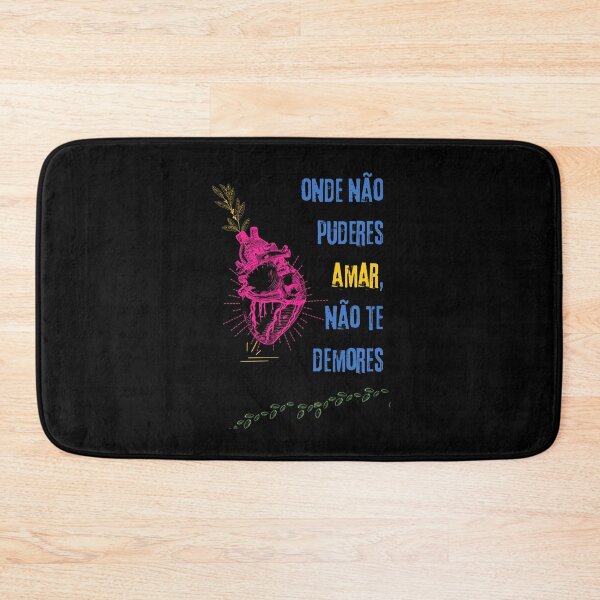 Item preview, Onde não puderes amar, não te demores designed and sold by radio-shirts.