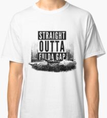 Straight Outta Fulda Gap Classic T-Shirt
