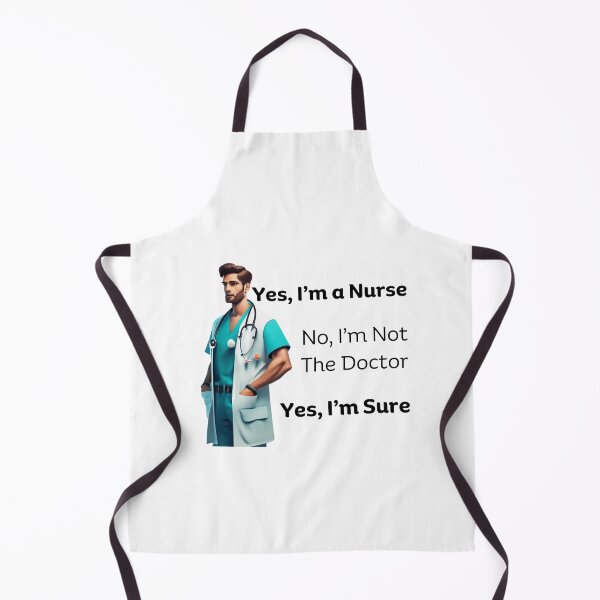 Item preview, Yes I'm A Nurse, No I'm Not A Doctor, Yes I'm Sure Var 1 designed and sold by TugForkFinds.