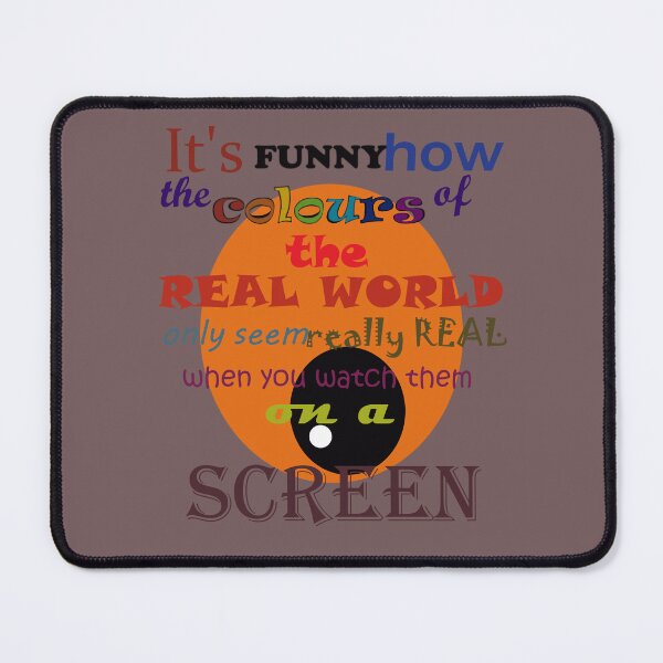 Item preview, Colours of the real world designed and sold by Moonie666.