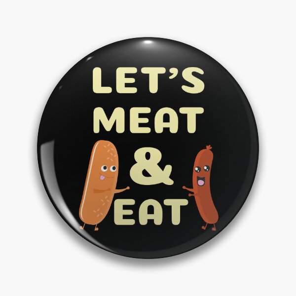 Item preview, Funny Hot Dog Puns Let's Meat And Eat designed and sold by ArtFisher.