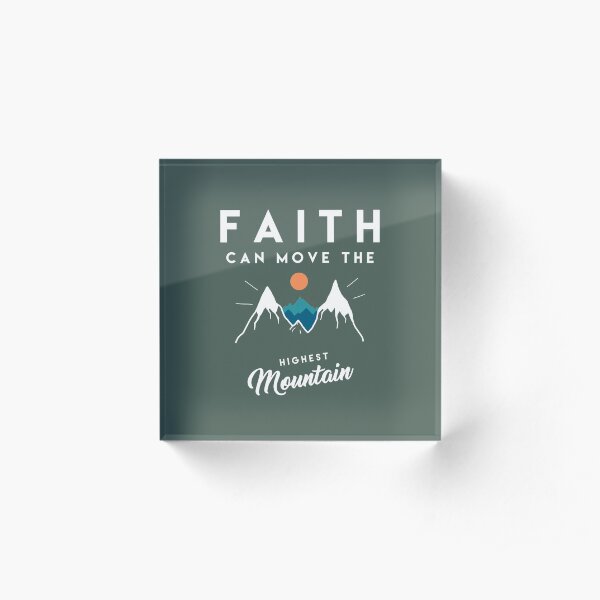 Faith Quote Acrylic Block