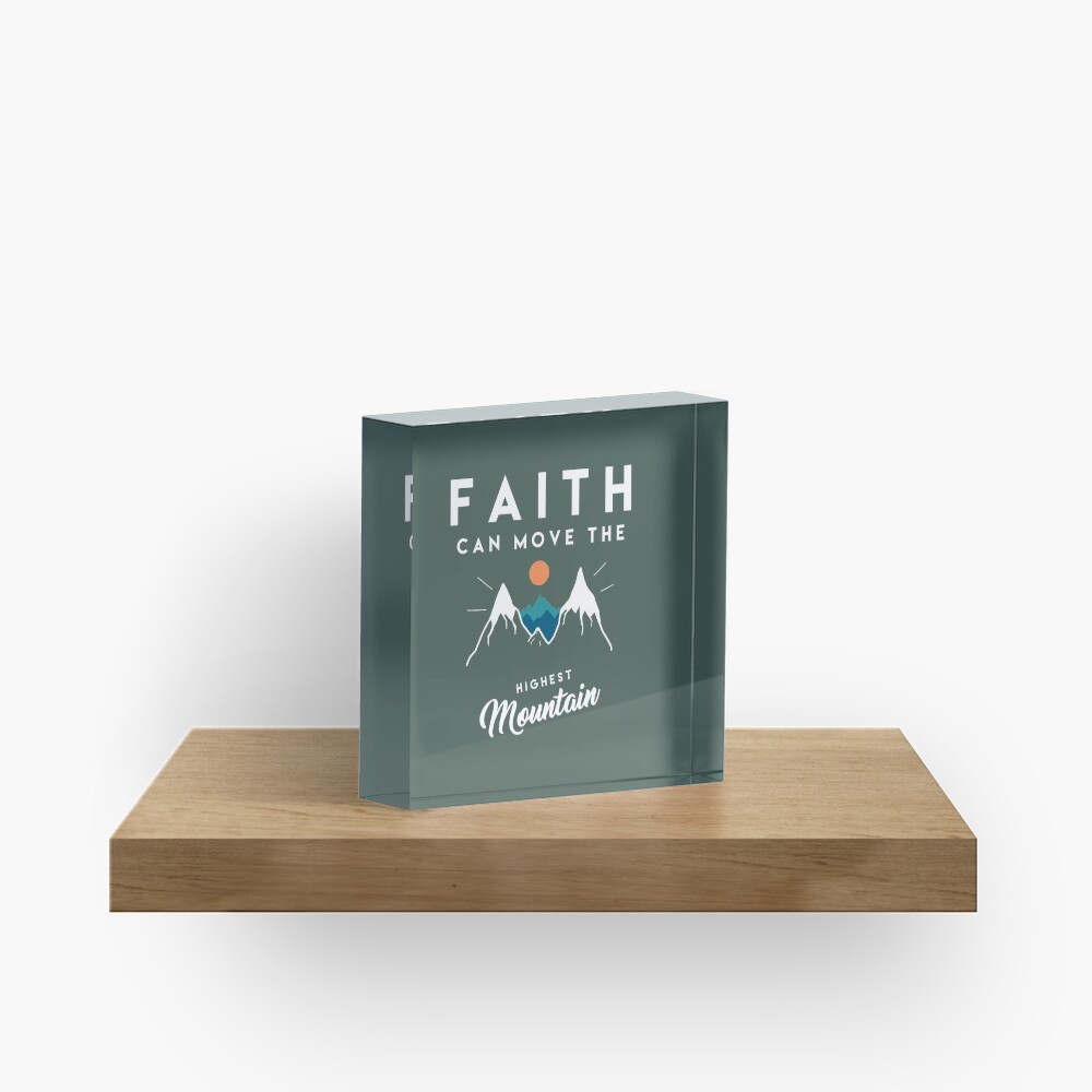 Faith Quote Acrylic Block