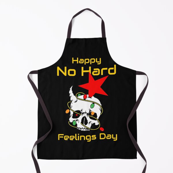Item preview, HAPPY NO HARD FEELINGS DAY designed and sold by Pro-Wear.