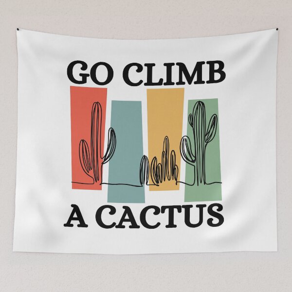Item preview, Go Climb A Cactus Succulent Plant Funny Retro Cactus designed and sold by Wiss2Arts.