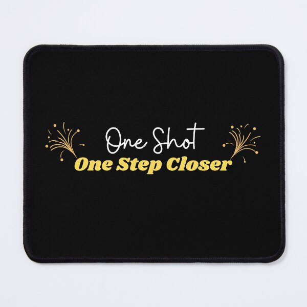 Item preview, One Shot One Step Closer designed and sold by vaggleTown.