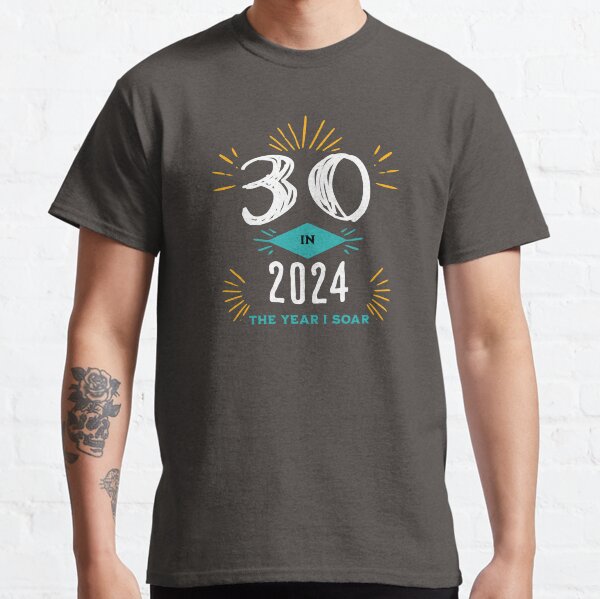 Item preview, Turning 30 in 2024, 2024 is here, 30 in 2024 the year i soar, birthday gift  designed and sold by CORINNE W.