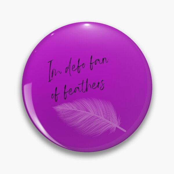 Item preview, I'm a fan of feathers designed and sold by Mara9.