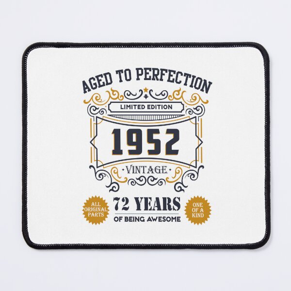 Item preview, Aged To Perfection 1952 Limited Edition, 72th Birthday Gift 72 years of Being Awesome Vintage designed and sold by DjenShop.