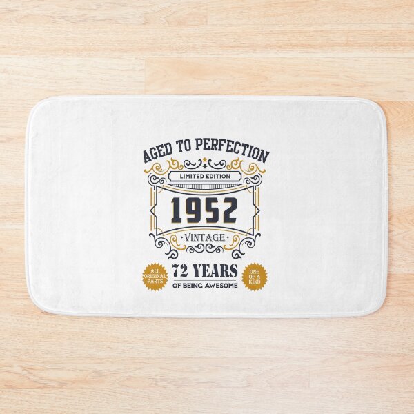 Item preview, Aged To Perfection 1952 Limited Edition, 72th Birthday Gift 72 years of Being Awesome Vintage designed and sold by DjenShop.