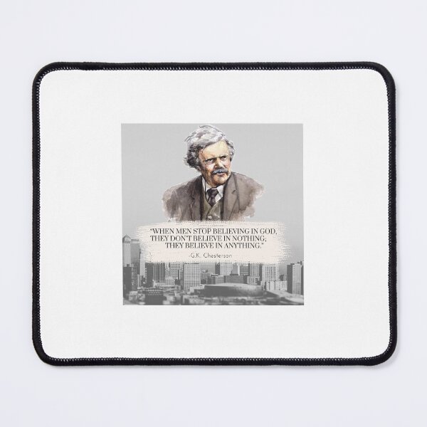 Item preview, G.K. Chesterson Quote designed and sold by Skillfulmission.