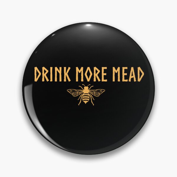 Item preview, Brewmaster Elegance: Mead Enthusiast Edition - Drink More Mead designed and sold by ndubrey.