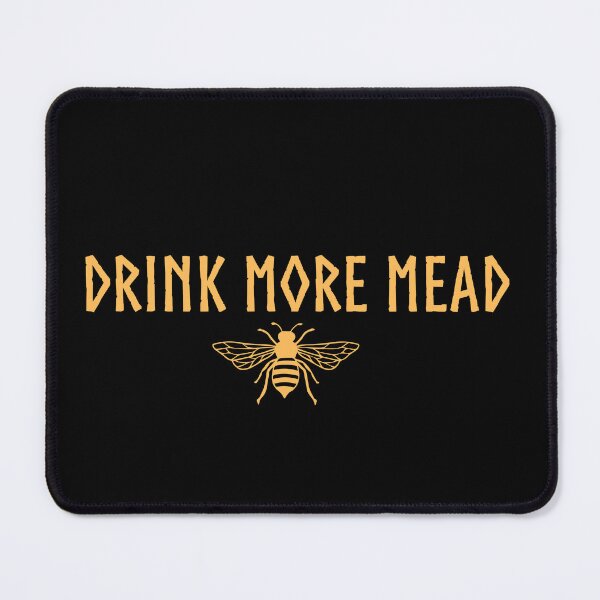 Item preview, Brewmaster Elegance: Mead Enthusiast Edition - Drink More Mead designed and sold by ndubrey.
