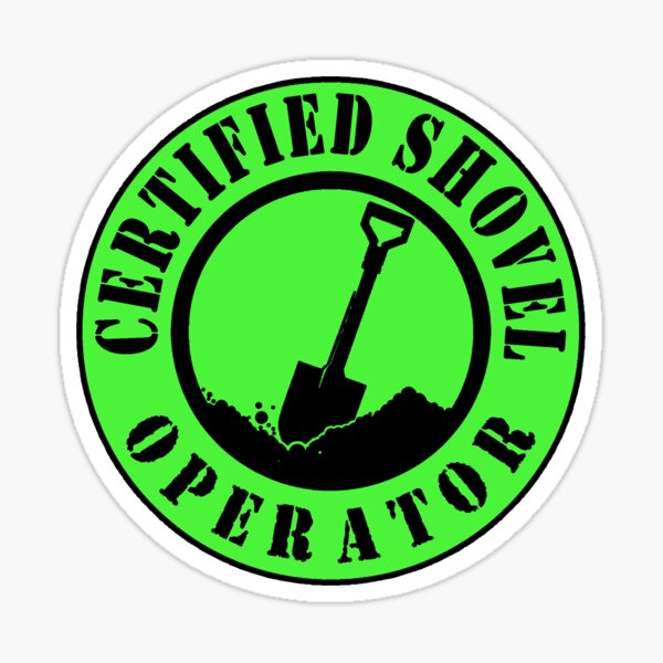 Artikel-Vorschau von Zertifizierte Schaufelfahrersicherheit Grün, designt und verkauft von unionpride.