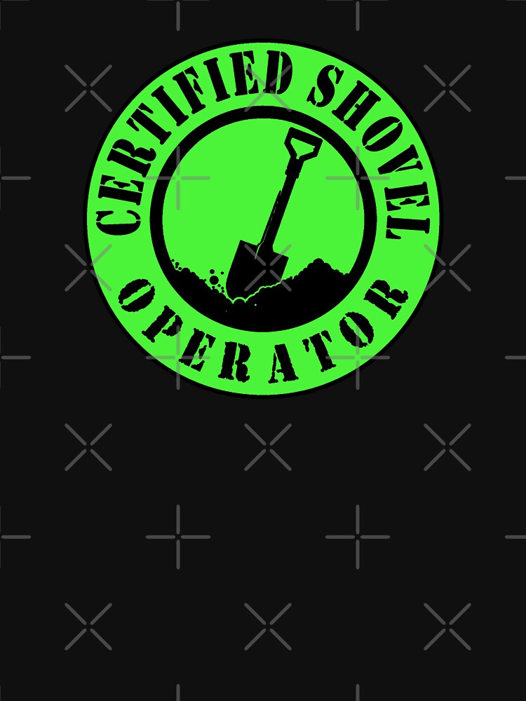 Thumbnail 7 von 7, Classic T-Shirt, Zertifizierte Schaufelfahrersicherheit Grün designt und verkauft von unionpride.