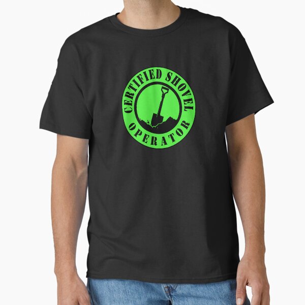 Item preview, Zertifizierte Schaufelfahrersicherheit Grün designed and sold by unionpride.