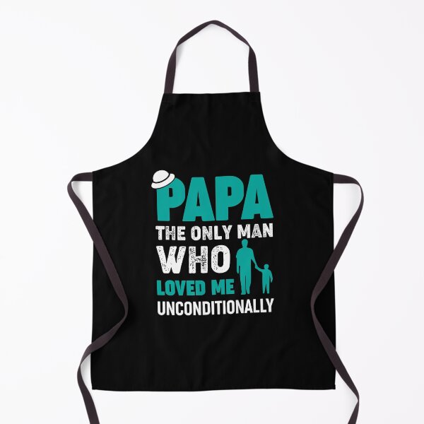 Item preview, Papa Is The Only Man Who Loved Me Unconditionally designed and sold by Alpha555.