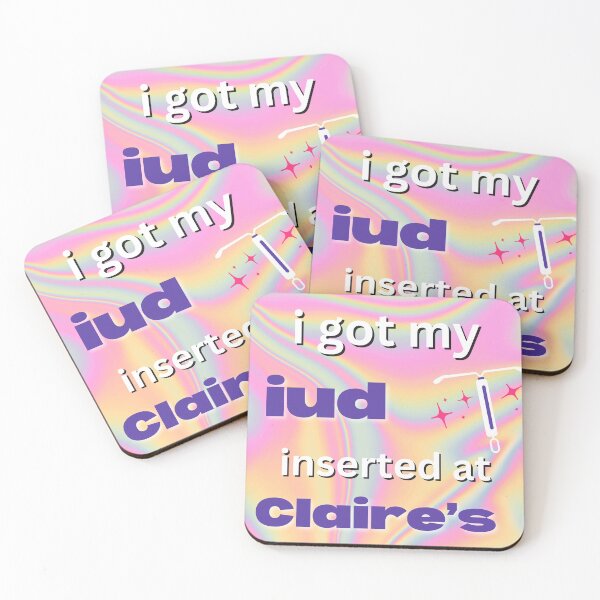 Item preview, I got my IUD inserted at Claires designed and sold by Silly Goose Emporium.
