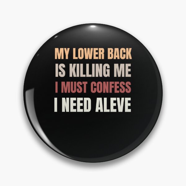 Item preview, My lower back confession funny designed and sold by Comfy Creations.
