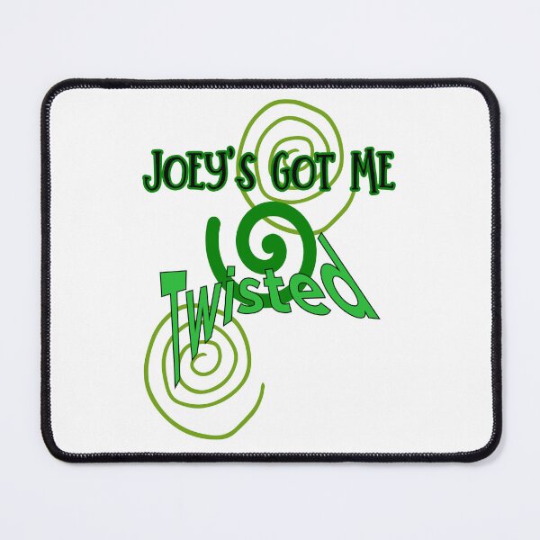 Item preview, Joey’s got me Twisted designed and sold by elvisgirl2000.